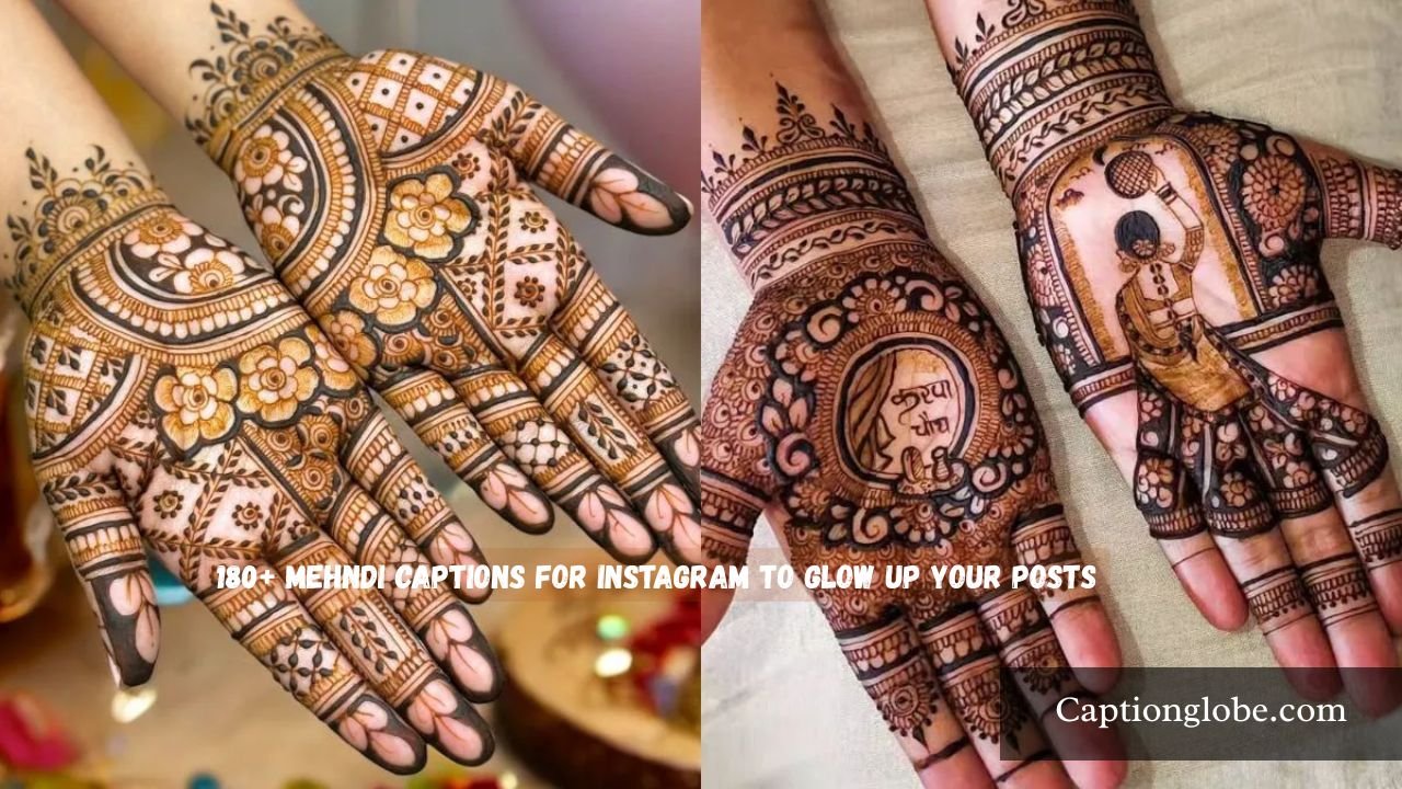 Mehndi Captions for Instagram