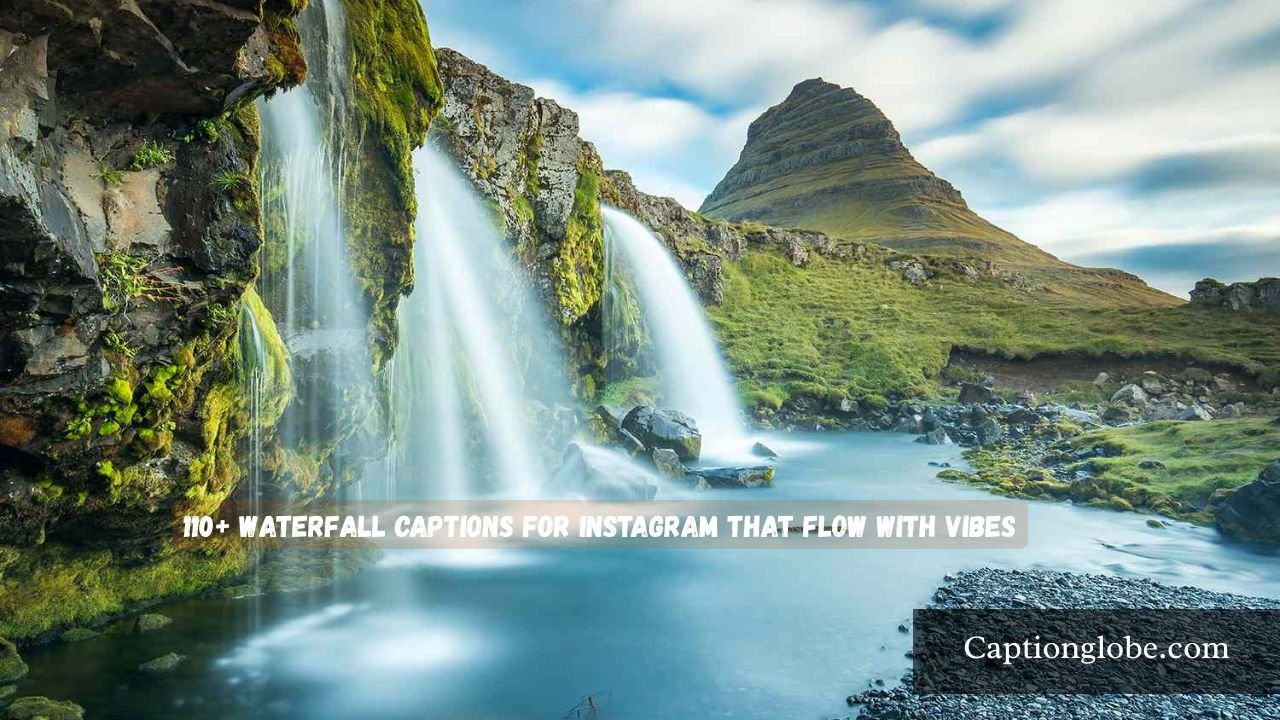 Waterfall Captions for Instagram