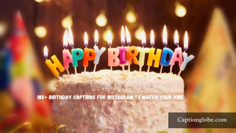 Birthday Captions for Instagram