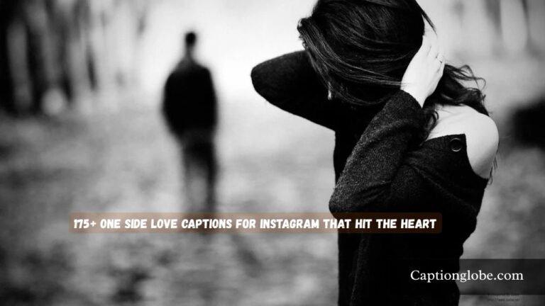 One Side Love Captions for Instagram