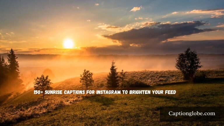 sunrise captions for Instagram