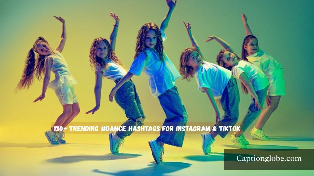 Dance Hashtags
