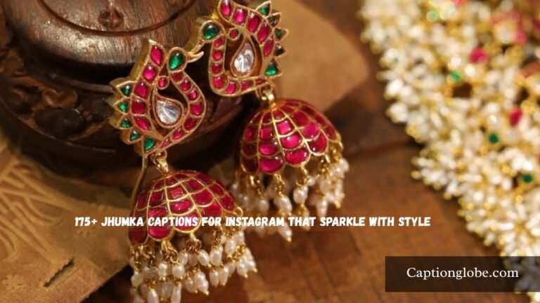 Jhumka Captions for Instagram