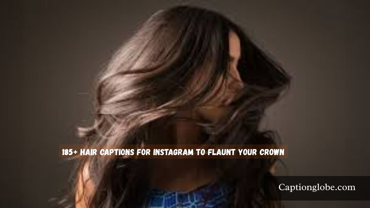 Hair Captions for Instagram