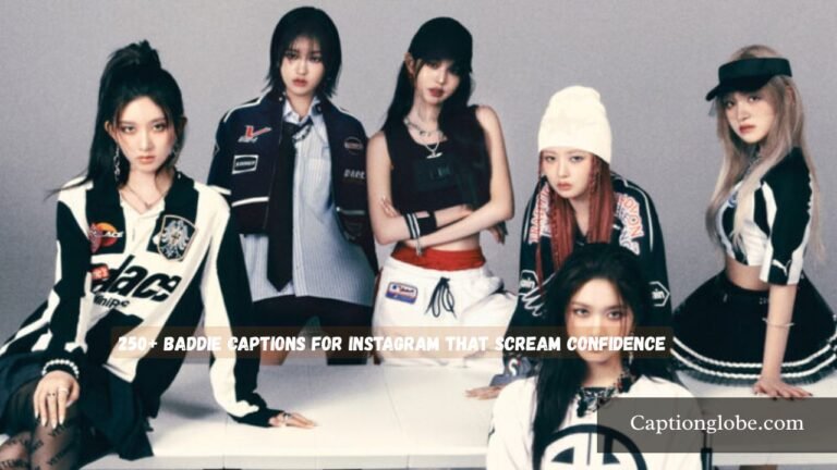 Baddie Captions for Instagram